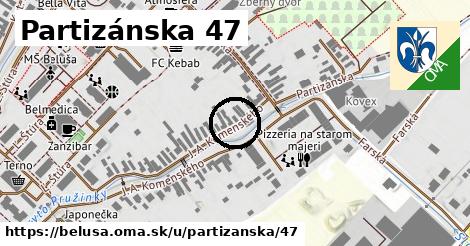 Partizánska 47, Beluša