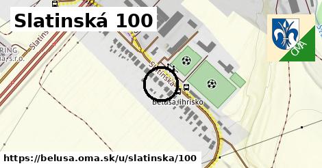 Slatinská 100, Beluša