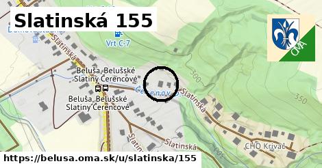 Slatinská 155, Beluša