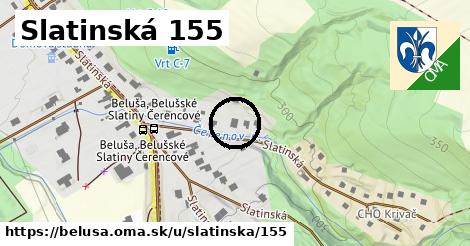 Slatinská 155, Beluša