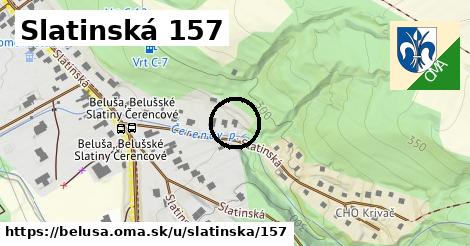 Slatinská 157, Beluša