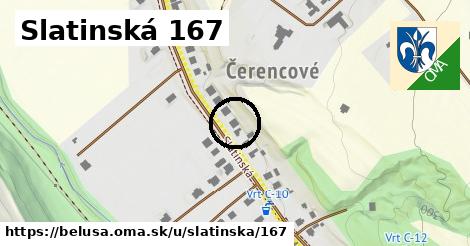 Slatinská 167, Beluša