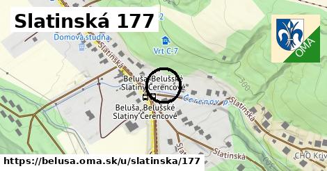 Slatinská 177, Beluša