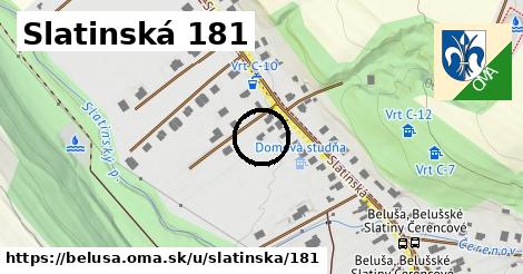 Slatinská 181, Beluša