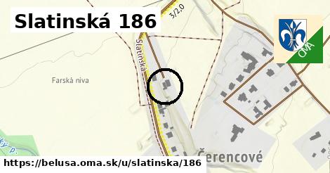 Slatinská 186, Beluša