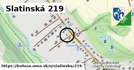 Slatinská 219, Beluša