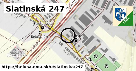 Slatinská 247, Beluša