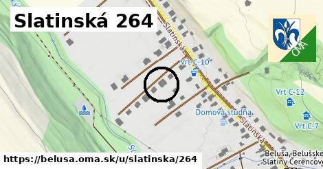 Slatinská 264, Beluša