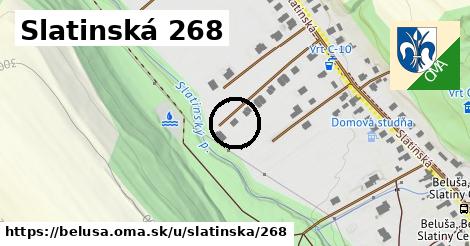 Slatinská 268, Beluša