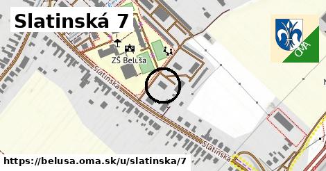 Slatinská 7, Beluša