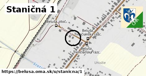 Staničná 1, Beluša