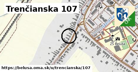 Trenčianska 107, Beluša