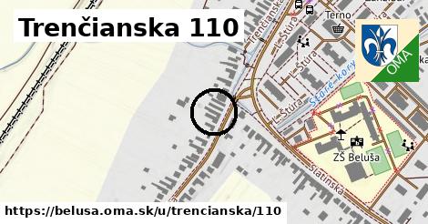 Trenčianska 110, Beluša