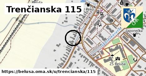 Trenčianska 115, Beluša