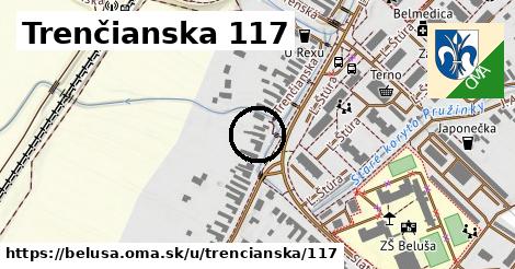 Trenčianska 117, Beluša