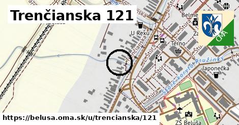 Trenčianska 121, Beluša