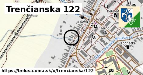 Trenčianska 122, Beluša