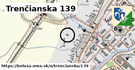 Trenčianska 139, Beluša