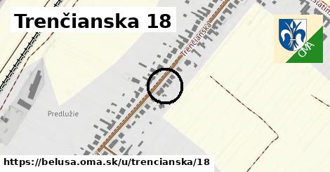 Trenčianska 18, Beluša