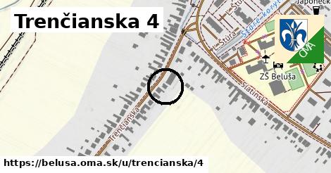 Trenčianska 4, Beluša