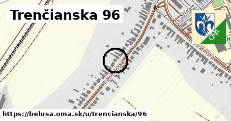 Trenčianska 96, Beluša