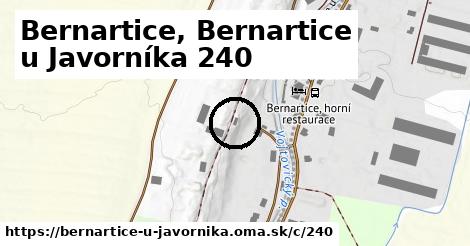 Bernartice, Bernartice u Javorníka <span class="supisne">240</span>