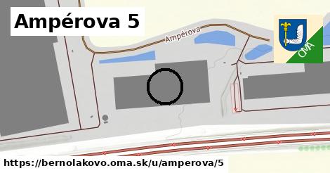 Ampérova 5, Bernolákovo