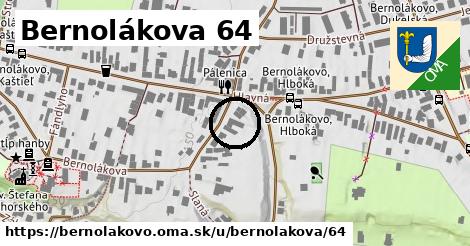 Bernolákova 64, Bernolákovo