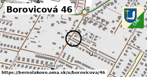 Borovicová 46, Bernolákovo