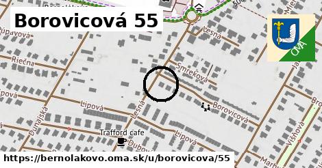 Borovicová 55, Bernolákovo