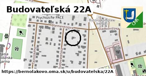 Budovateľská 22A, Bernolákovo