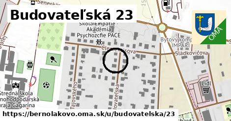 Budovateľská 23, Bernolákovo