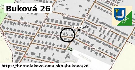 Buková 26, Bernolákovo