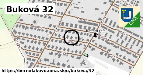 Buková 32, Bernolákovo