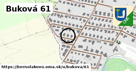 Buková 61, Bernolákovo