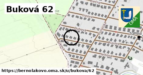 Buková 62, Bernolákovo