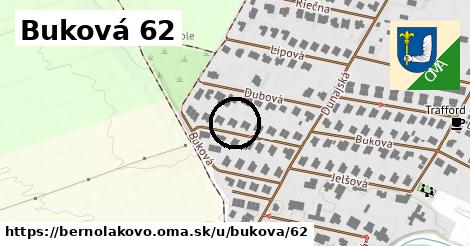 Buková 62, Bernolákovo