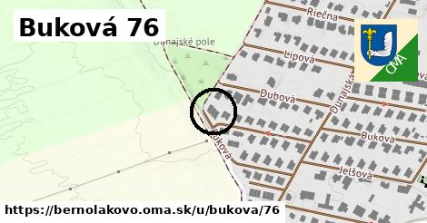 Buková 76, Bernolákovo