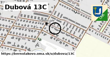 Dubová 13C, Bernolákovo