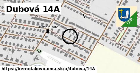 Dubová 14A, Bernolákovo