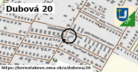 Dubová 20, Bernolákovo