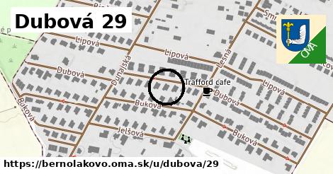 Dubová 29, Bernolákovo