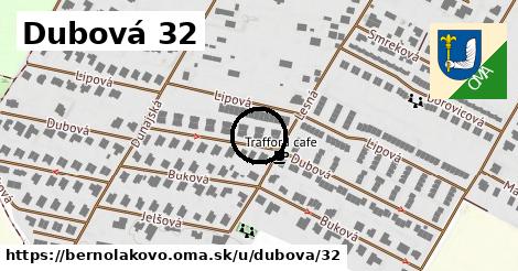 Dubová 32, Bernolákovo