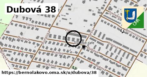 Dubová 38, Bernolákovo