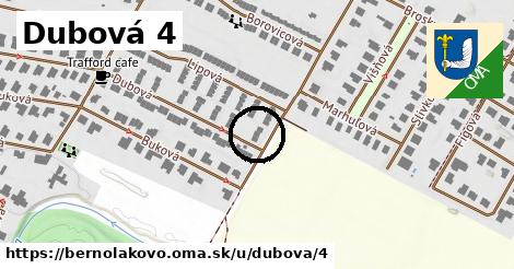 Dubová 4, Bernolákovo