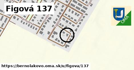 Figová 137, Bernolákovo
