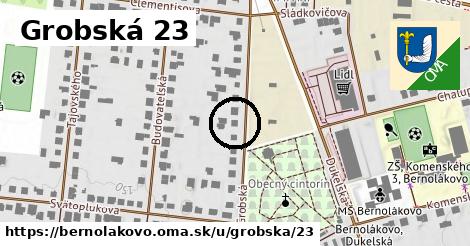 Grobská 23, Bernolákovo