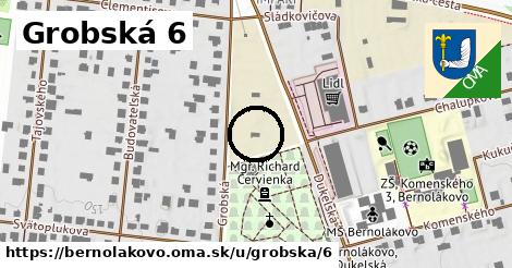 Grobská 6, Bernolákovo