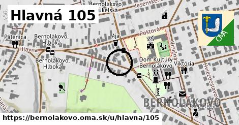 Hlavná 105, Bernolákovo