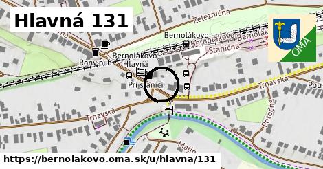 Hlavná 131, Bernolákovo